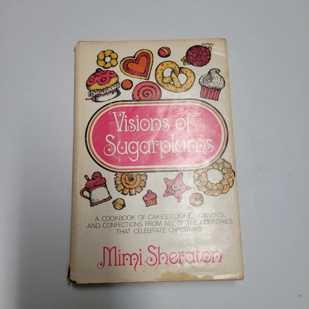 Visions of Sugarplums Mimi Sheraton 1968 Christmas Cookbook Book Club Edition